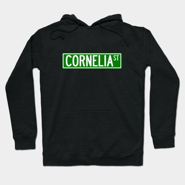 Cornelia St. sign Hoodie by The Dude ATX